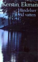 H&auml;ndelser vid vatten