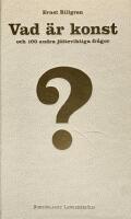 Vad &auml;r konst och 100 andra j&auml;tteviktiga fr&aring;gor