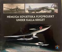 Hemliga sovjetiska flygprojekt under kalla kriget