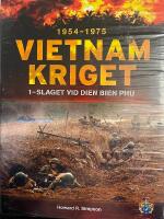 Vietnamkriget 1954-1975 1 - Slaget vid Dien Bien Phu