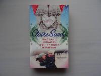 Sn&ouml;fall, mirakel och frusna hj&auml;rtan