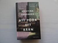 Att f&ouml;da ett barn