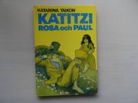 Katizi, Rosa och Paul