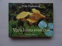 V&aring;ra b&auml;sta svampar