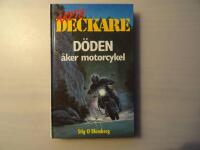D&ouml;den &aring;ker motorcykel