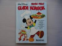 Musse Piggs glada kokbok