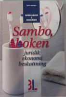 Samboboken : juridik, ekonomi, beskattning