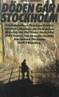 D&ouml;den g&aring;r i Stockholm: kriminalnoveller