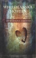 Whildeanska h&ouml;sten - en antologi, 63 r&ouml;ster