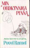 Min ordkynniga penna