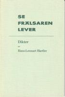 Se fr&auml;lsaren lever Dikter