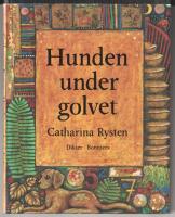 Hunden under golvet : dikter