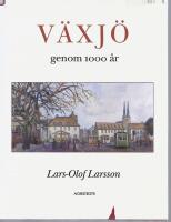 V&auml;xj&ouml; genom 1000 &aring;r
