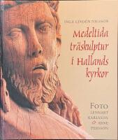 Medeltida tr&auml;skulptur i Hallands kyrkor
