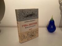 Fyra &aring;rstider : blad ur naturens kalender