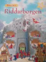 Titta in i riddarborgen