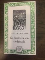 En ber&auml;ttelse om sju h&auml;ngda 