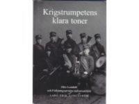 Krigstrumpetens klara toner : Otto Lundahl och Fr&auml;lsningsarm&eacute;ns stabsmusikk&aring;r (CD SKIVA MEDF&Ouml;LJER)