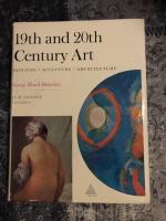 19th and 20th Century Art. Painting Sculpture Architecture 