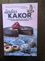 Lindas kakor : kladdkakor, cheesecakes, pajer, t&aring;rtor och mer med Lindas bakskola
