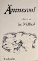 &Auml;mnesval - Dikter av Jan Mellhed
