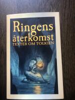 Ringens &aring;terkomst : texter om Tolkien