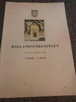 Hallandsf&ouml;reningen i Stockholm 1926-1936