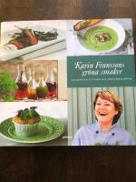Karin Franssons gr&ouml;na smaker : Om konsten att krydda med f&auml;rska &ouml;rter