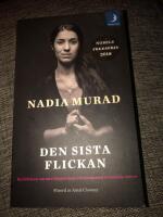 Den sista flickan : ber&auml;ttelsen om min f&aring;ngenskap och kamp mot Islamiska staten