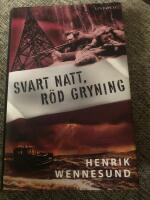 Svart natt, r&ouml;d gryning