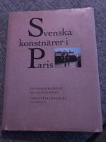 Svenska konstn&auml;rer i Paris