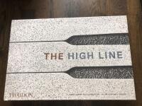 The High Line - foreseen, unforeseen