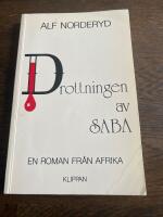 Drottningen av Saba : en roman fr&aring;n Afrika