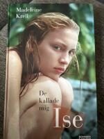 De kallade mig Ise