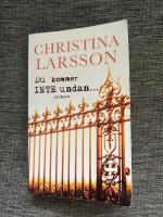 Du kommer inte undan...