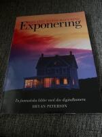 Kreativ fotografering med r&auml;tt EXPONERING