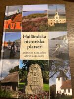 Hall&auml;ndska historiska platser