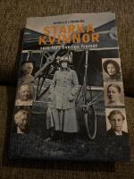 Starka kvinnor som f&ouml;rt Sverige fram&aring;t