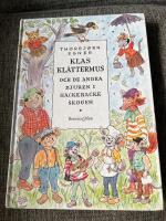 Klas Kl&auml;ttermus och de andra djuren i Hackebackeskogen