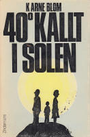 40⁰ kallt i solen