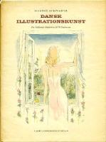 Dansk Illustrationskunst : fra Valdemar Andersen til Ib Andersen