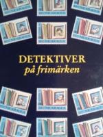 Detektiver p&aring; frim&auml;rken : en bio-bibliografi