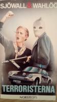 Terroristerna : roman om ett brott