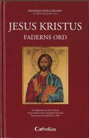 Jesus Kristus Faderns Ord