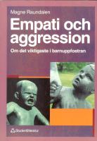 Empati och aggression - om det viktigaste i barnuppfostran