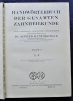 Handw&ouml;rterbuch Der Gesamten Zahnheilkunde. Band I. A-F. Band II. G-K. Band III L-R. Band IV S-Z. 