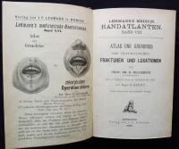 Atlas und Grundriss der traumatischen Frakturen und Luxationen. (Lehmann´s Medicin. Handatlanten. Band VIII.)