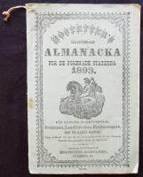 Hostetter&acute;s illustrerade Almanacka For De Forenade Staterna 1893. F&ouml;r K&ouml;pm&auml;n, Handtverkare, Bergsm&auml;n, Landtbrukare, Plantage&auml;gare, samt f&ouml;r allm&auml;nt husbehof. Noga utr&auml;knad till den f&ouml;r en universal-kalender f&ouml;r de F&ouml;renade Staterna b&auml;st passande polh&ouml;jd och breddgrad. 