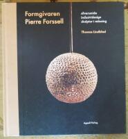 Formgivaren Pierre Forssell. Silversmide, industridesign, skulptur i m&auml;ssing
