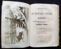 Anteckningar under ett tjugu&aring;rigt vistande i Skandinavien. Inneh&aring;llande Jagt&auml;fventyr, R&aring;d f&ouml;r J&auml;gare och Fiskare, samt str&ouml;dda bidrag till Nordens fauna. F&ouml;rra och Sednare Delen.